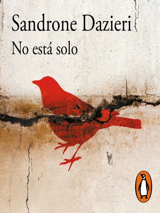 Title details for No está solo (Colomba y Dante 1) by Sandrone Dazieri - Available